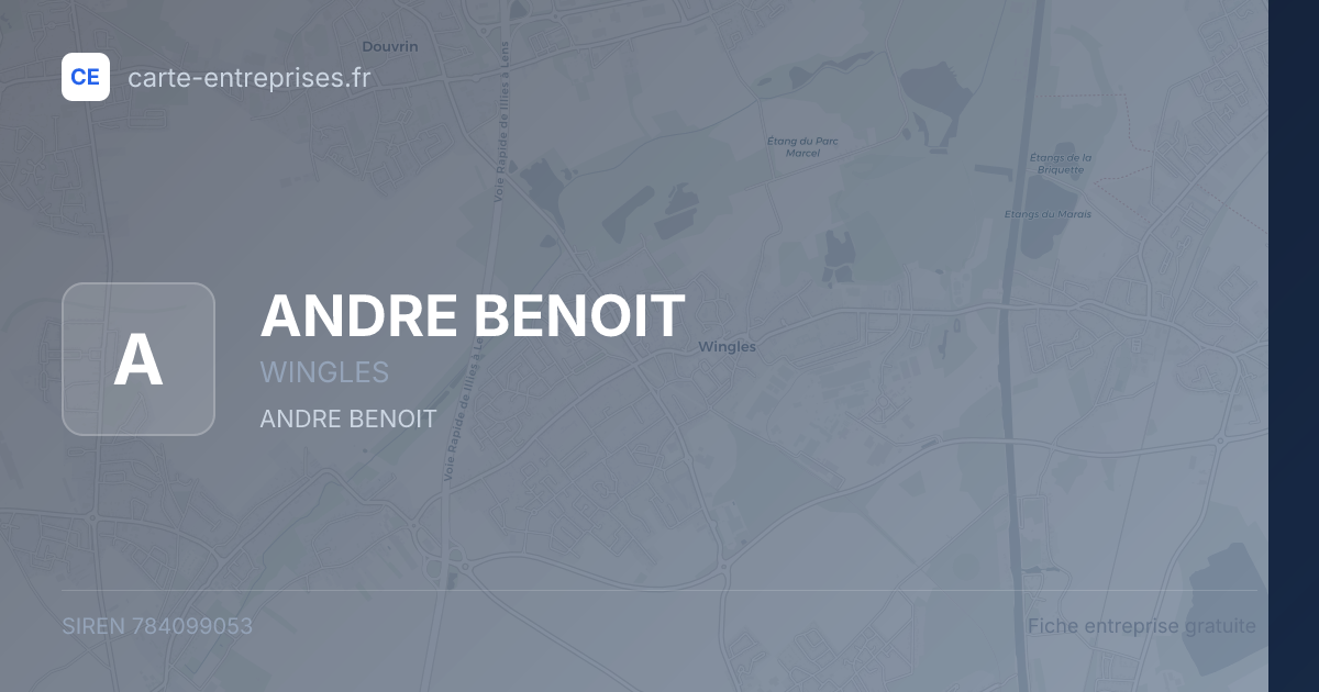 ANDRE BENOIT — 784099053 — fiche entreprise
