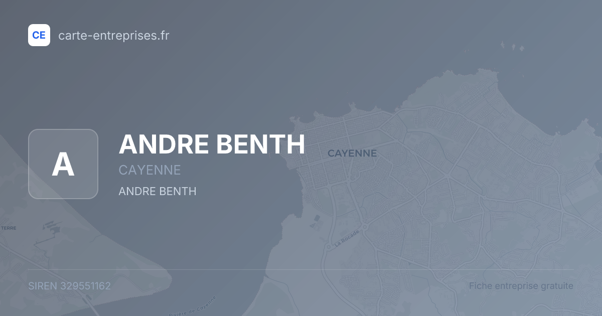 ANDRE BENTH — 329551162 — fiche entreprise