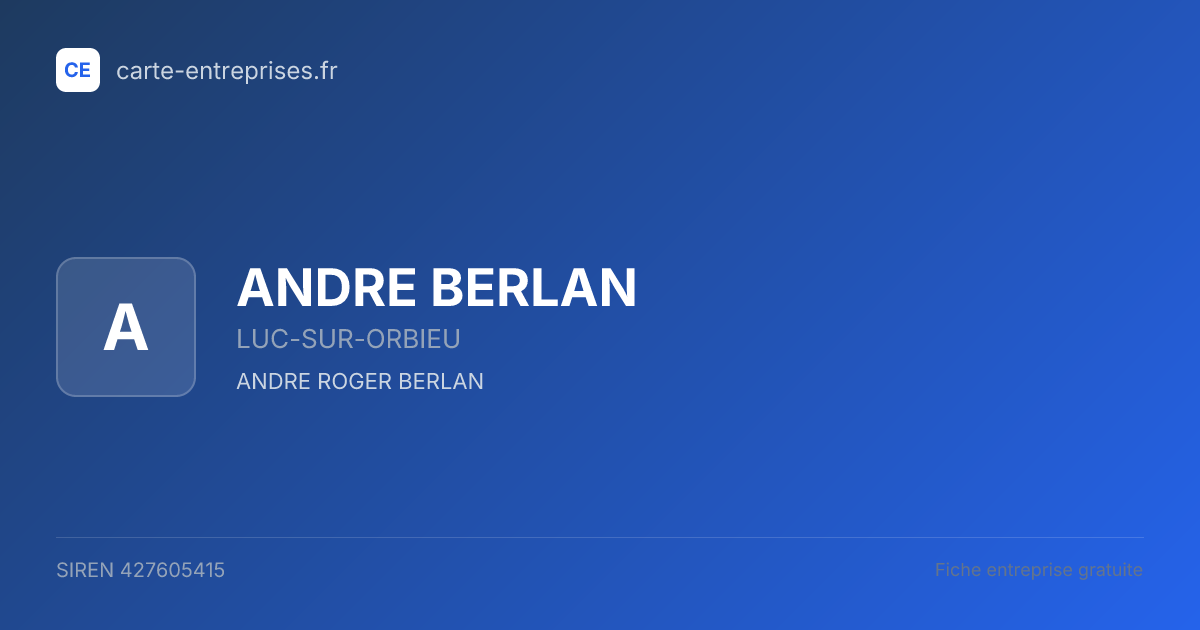 ANDRE BERLAN — 427605415 — fiche entreprise