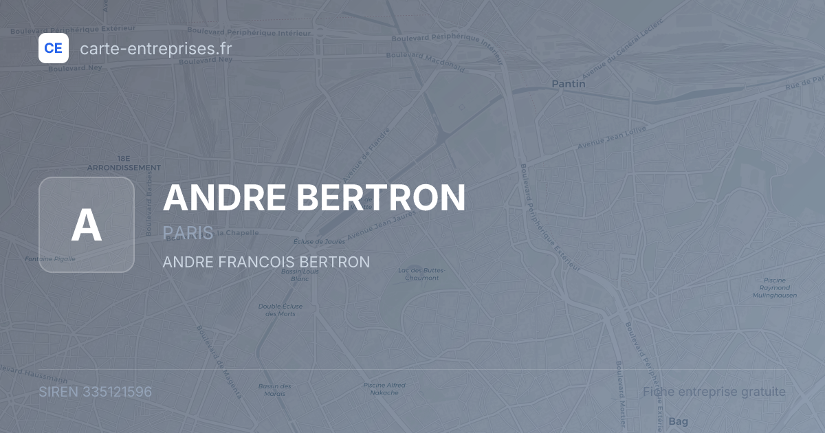 ANDRE BERTRON — 335121596 — fiche entreprise