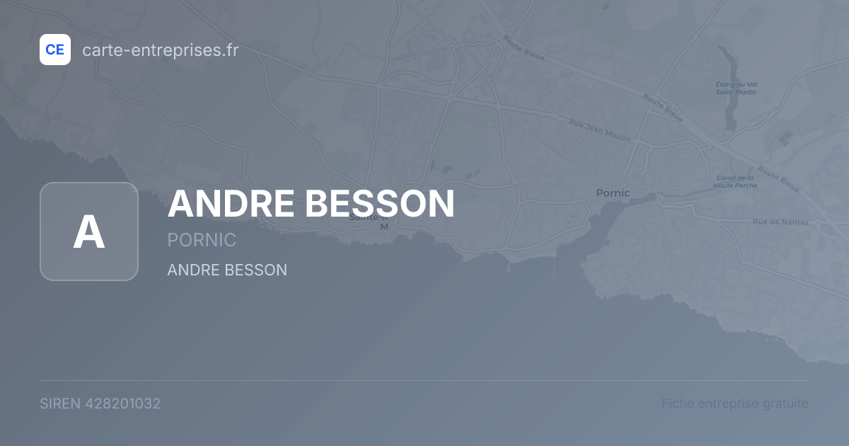 ANDRE BESSON — 428201032 — fiche entreprise