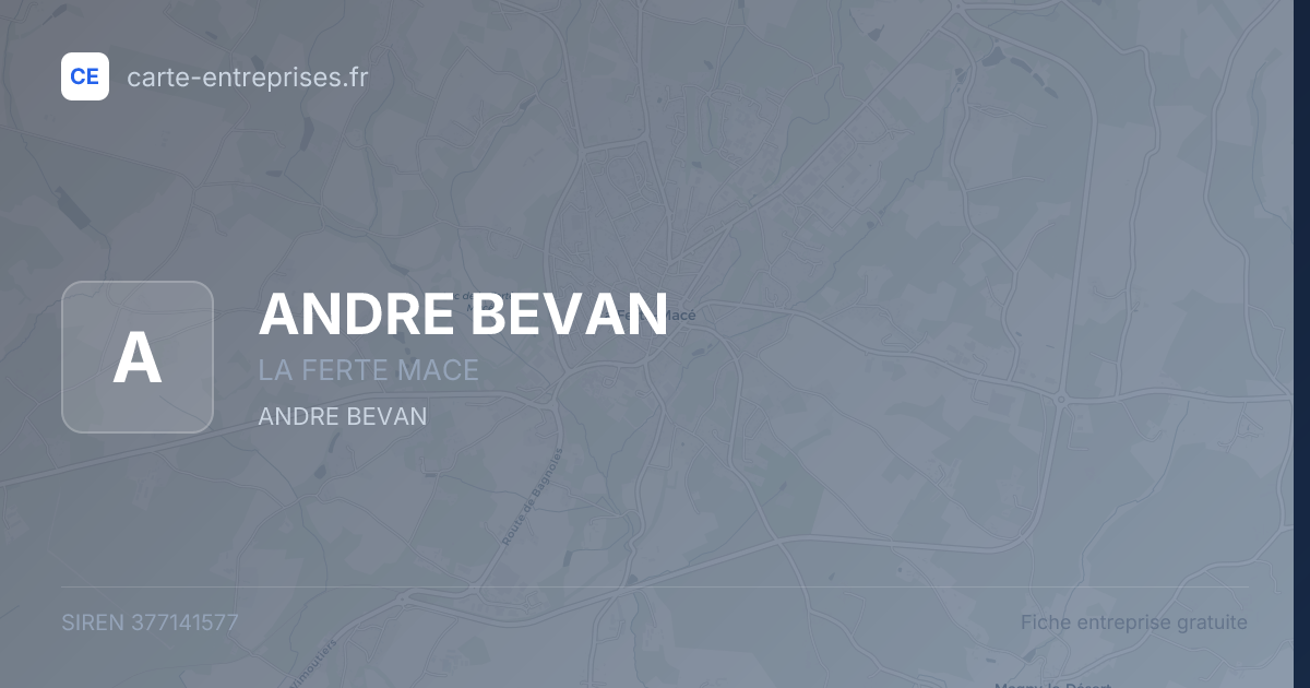 ANDRE BEVAN — 377141577 — fiche entreprise