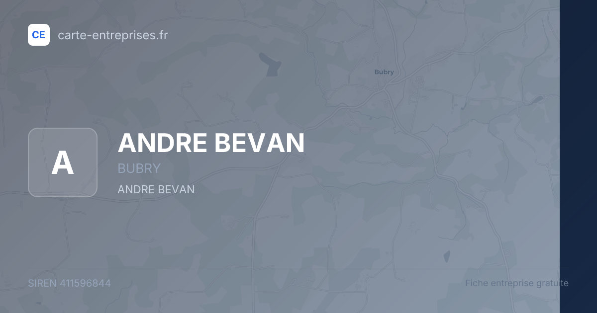 ANDRE BEVAN — 411596844 — fiche entreprise