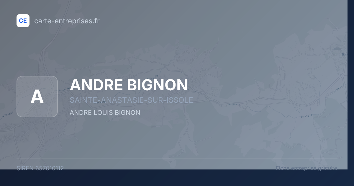 ANDRE BIGNON — 657010112 — fiche entreprise