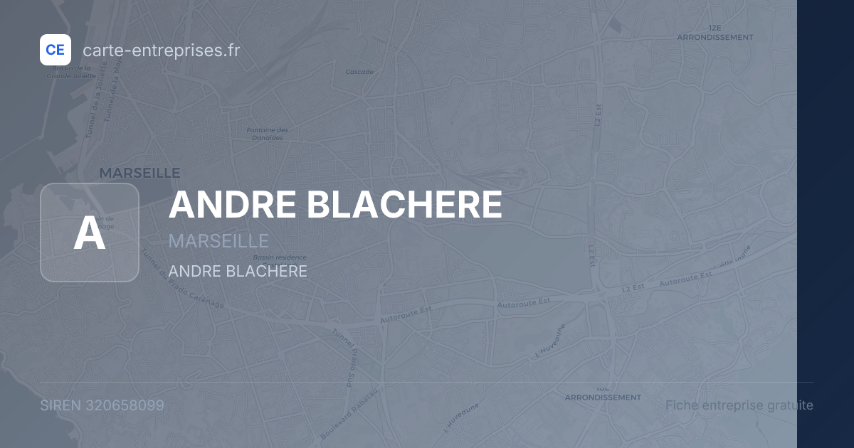 ANDRE BLACHERE — 320658099 — fiche entreprise