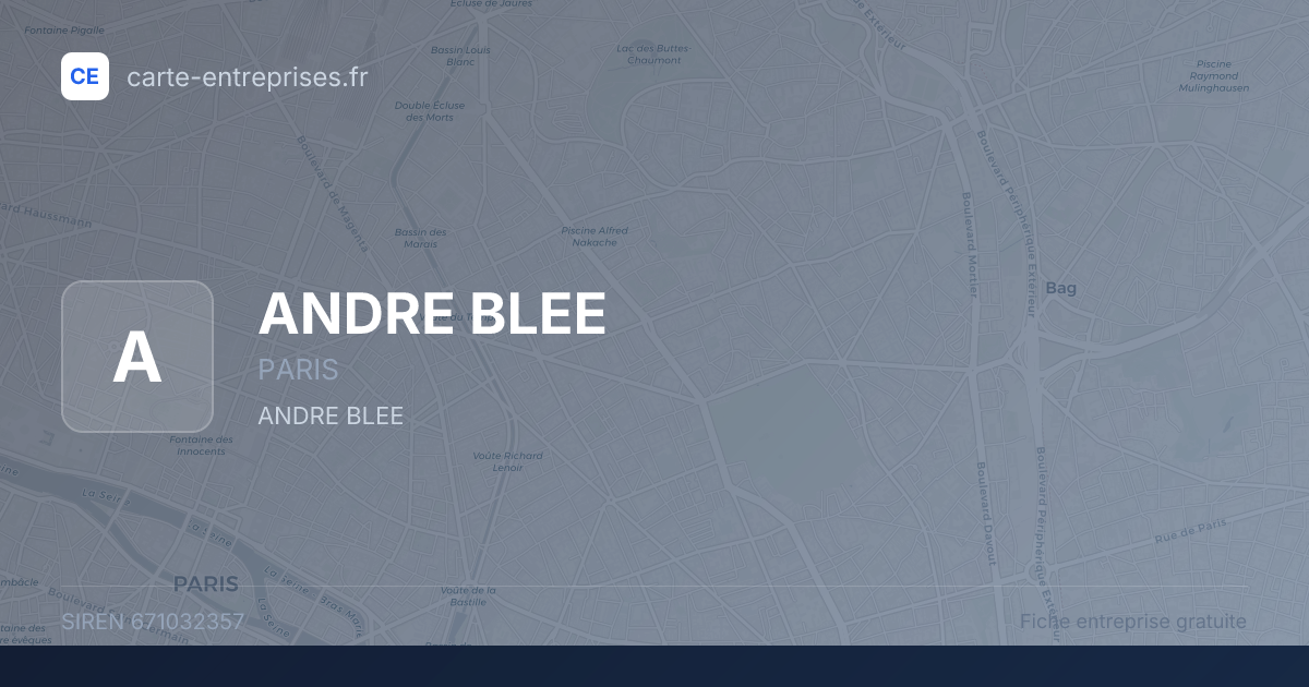 ANDRE BLEE — 671032357 — fiche entreprise