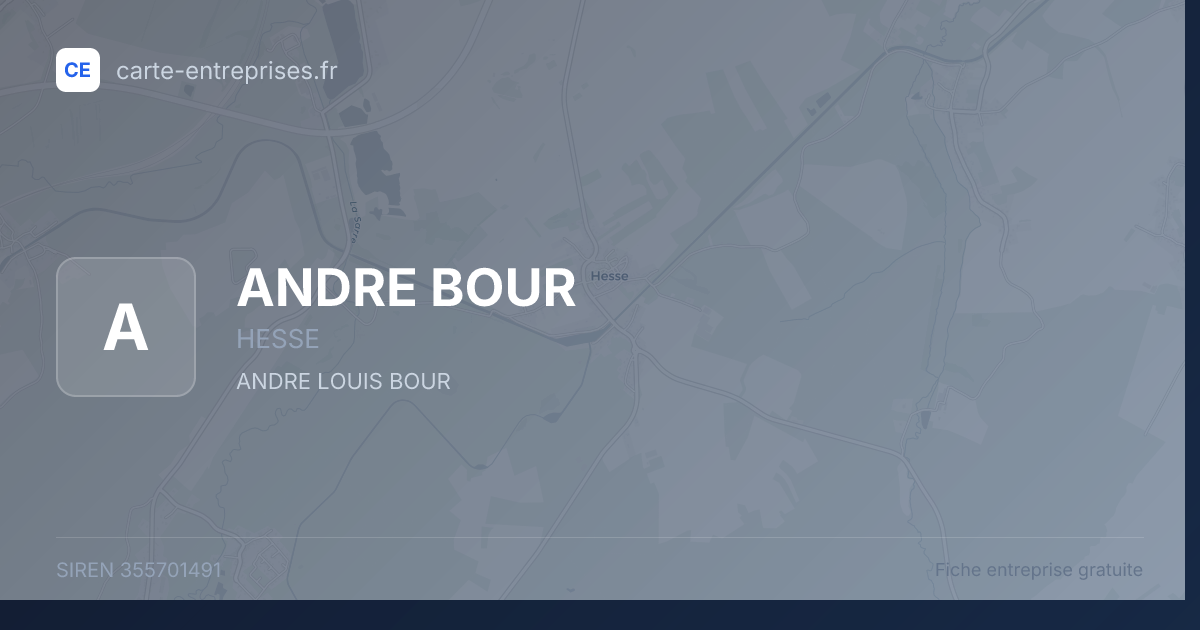 ANDRE BOUR — 355701491 — fiche entreprise