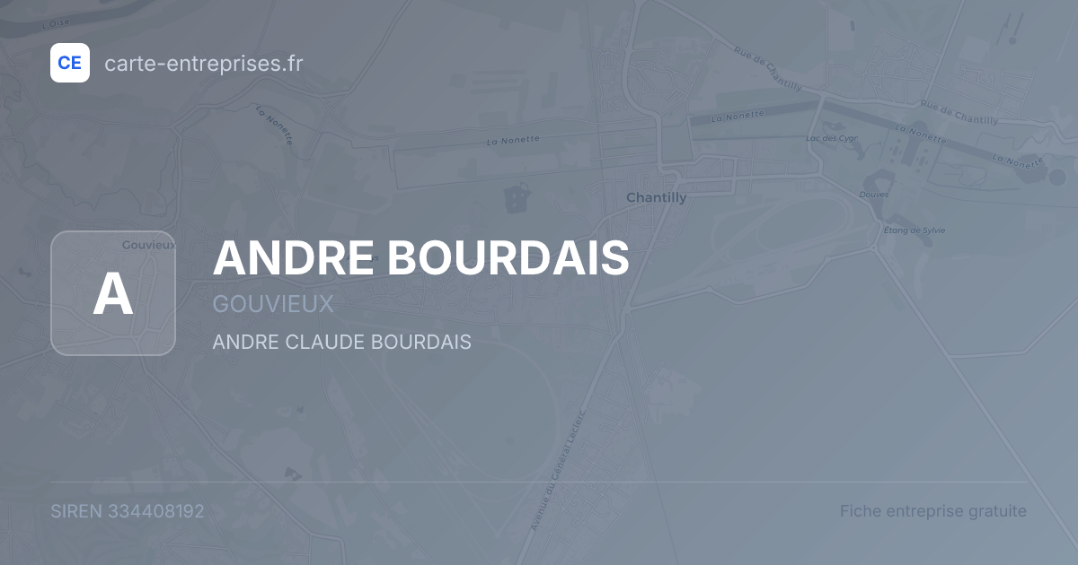 ANDRE BOURDAIS — 334408192 — fiche entreprise