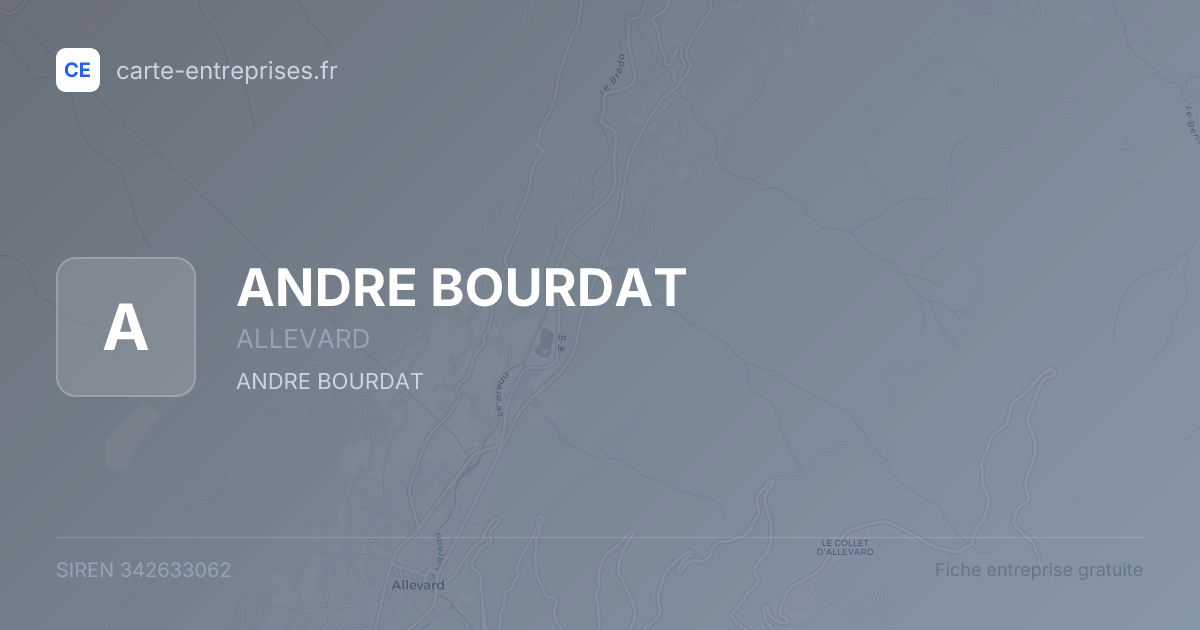 ANDRE BOURDAT — 342633062 — fiche entreprise