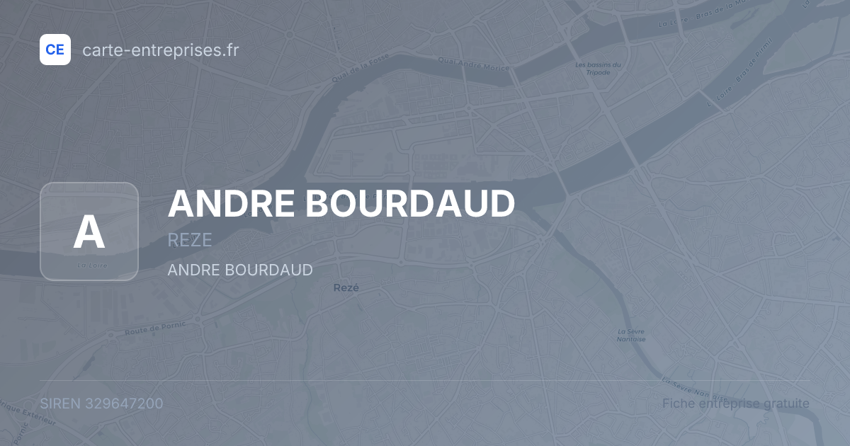 ANDRE BOURDAUD — 329647200 — fiche entreprise
