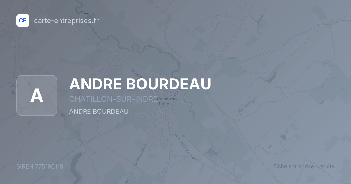 ANDRE BOURDEAU — 775190119 — fiche entreprise