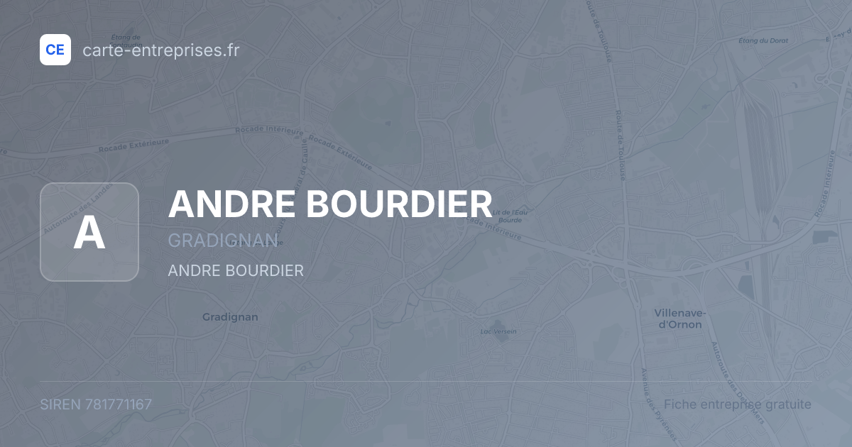 ANDRE BOURDIER — 781771167 — fiche entreprise