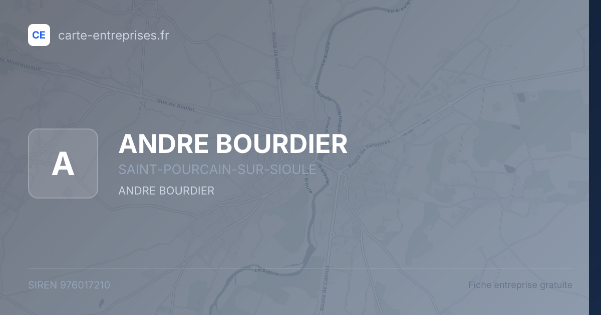 ANDRE BOURDIER — 976017210 — fiche entreprise