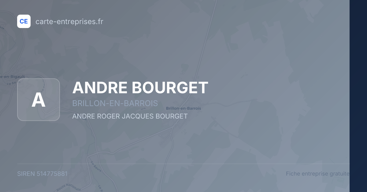 ANDRE BOURGET — 514775881 — fiche entreprise