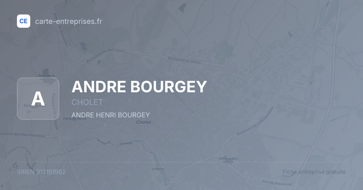 ANDRE BOURGEY — 312151962 — fiche entreprise