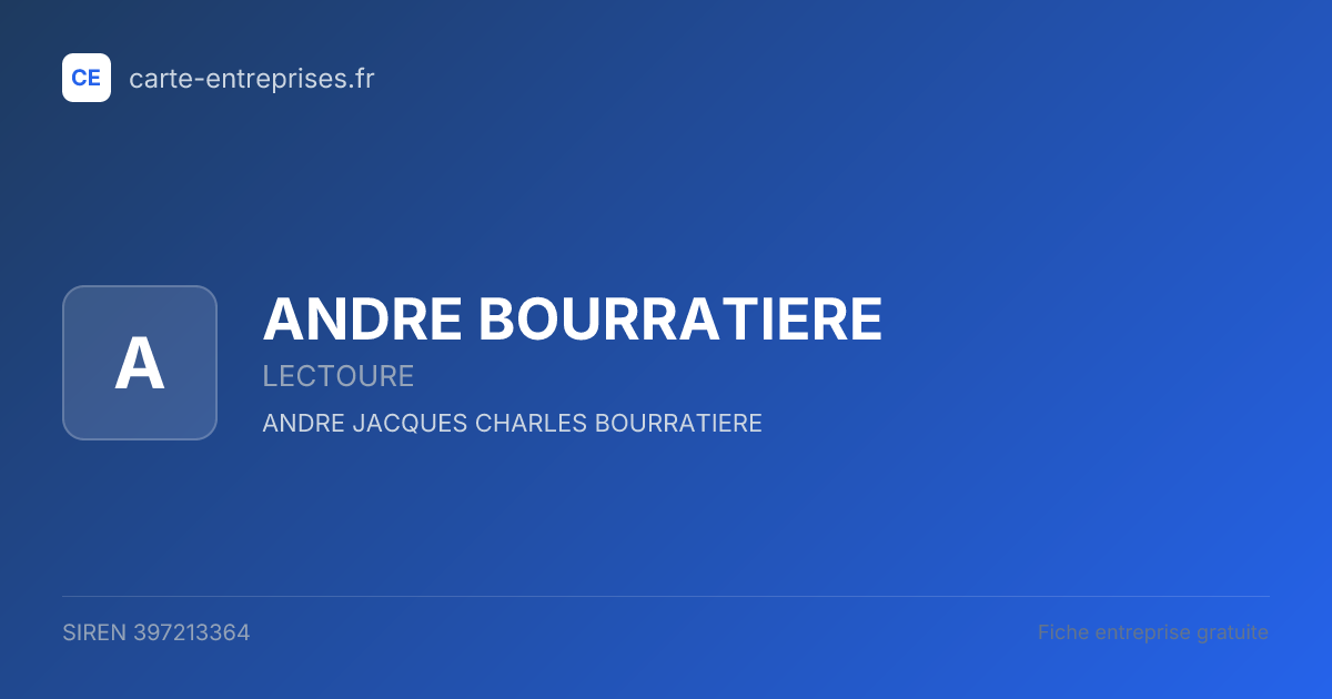 ANDRE BOURRATIERE — 397213364 — fiche entreprise