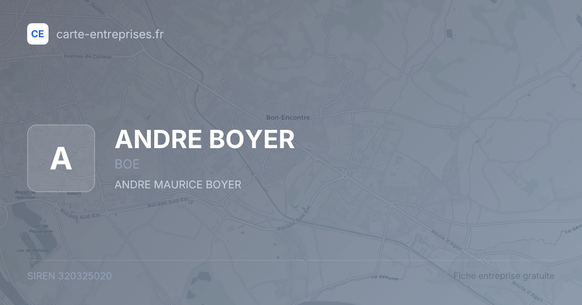ANDRE BOYER — 320325020 — fiche entreprise