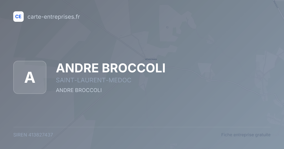 ANDRE BROCCOLI — 413827437 — fiche entreprise