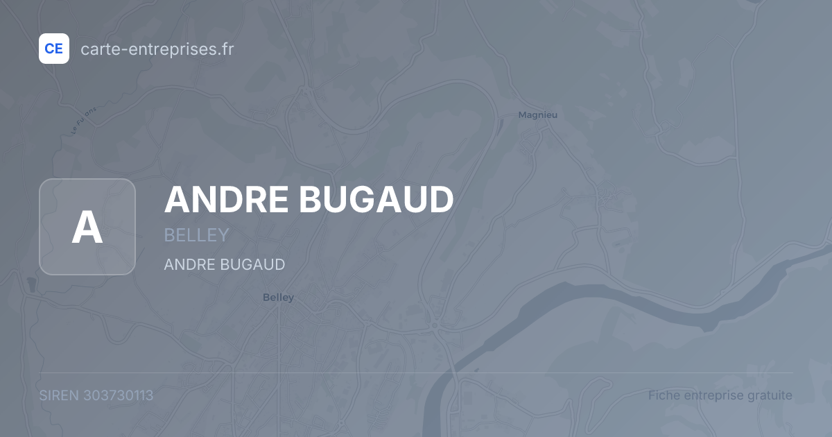 ANDRE BUGAUD — 303730113 — fiche entreprise