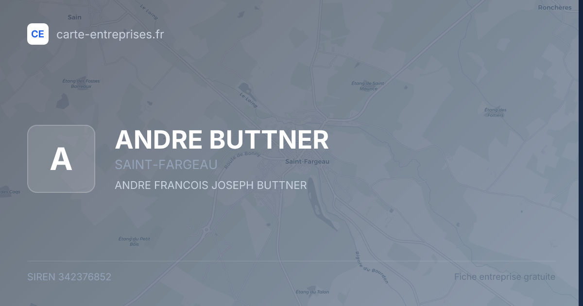 ANDRE BUTTNER — 342376852 — fiche entreprise