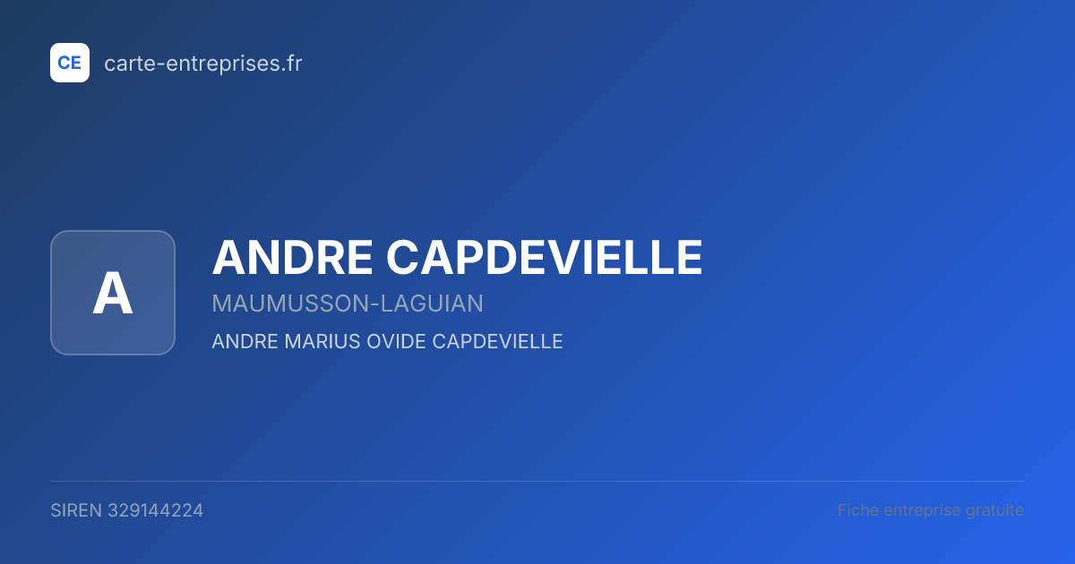 ANDRE CAPDEVIELLE — 329144224 — fiche entreprise