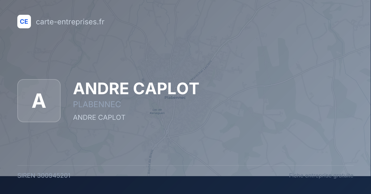 ANDRE CAPLOT — 300945201 — fiche entreprise