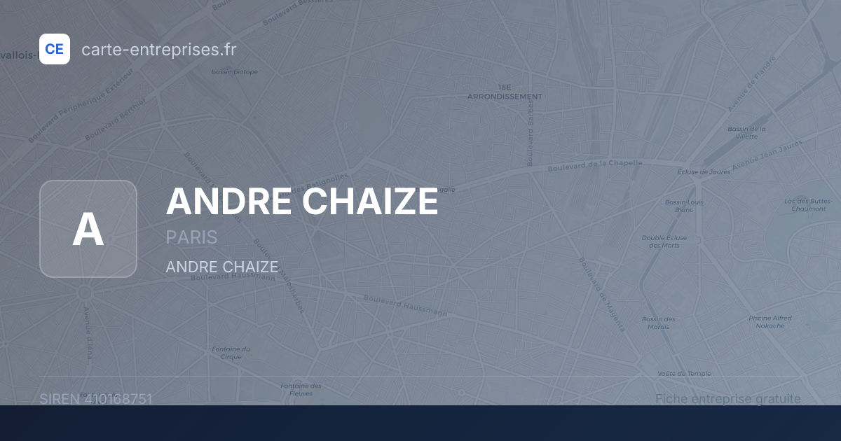 ANDRE CHAIZE — 410168751 — fiche entreprise