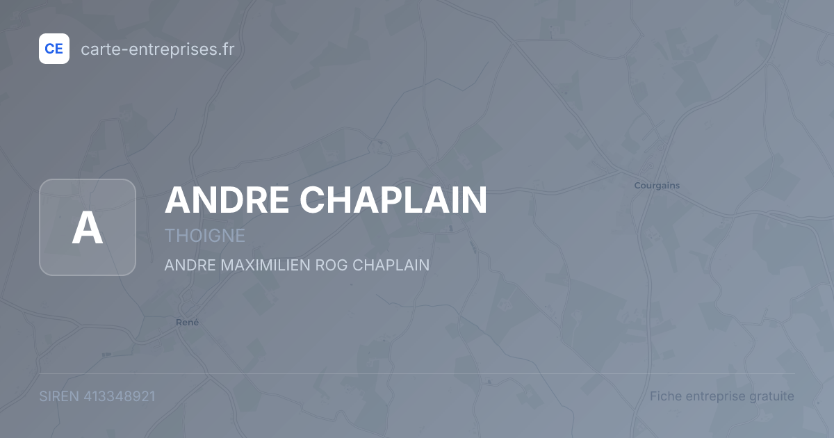 ANDRE CHAPLAIN — 413348921 — fiche entreprise
