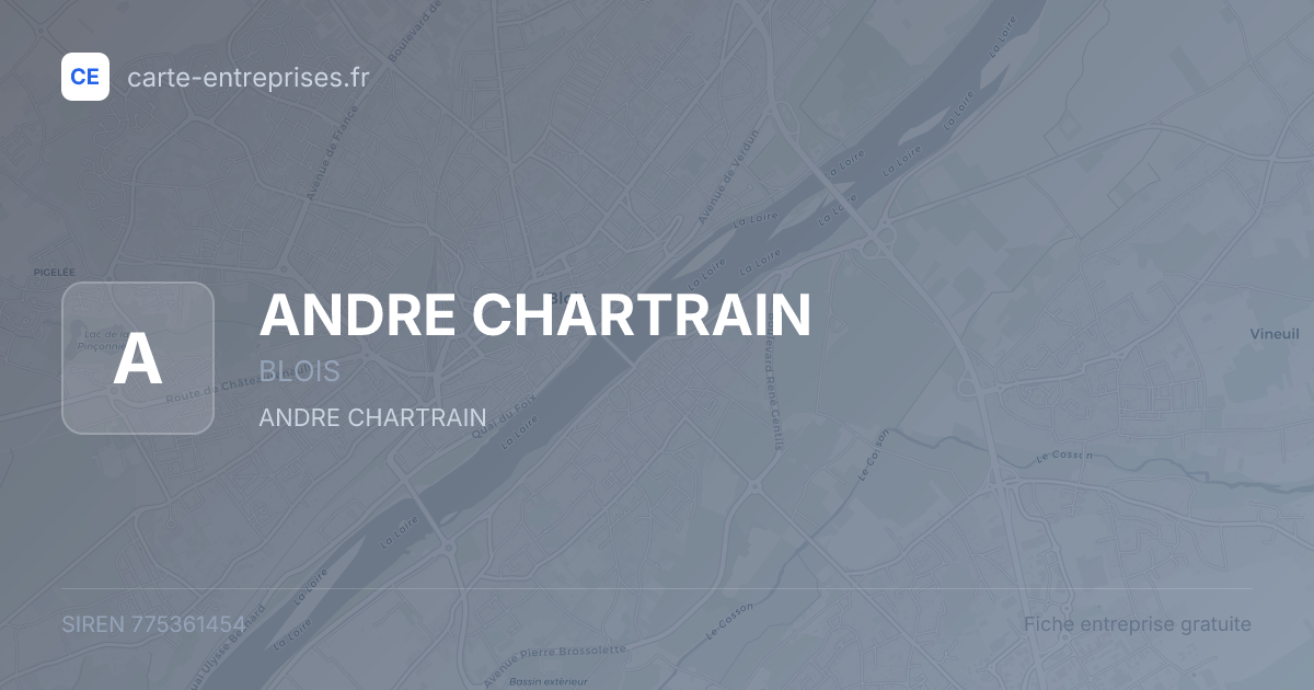 ANDRE CHARTRAIN — 775361454 — fiche entreprise