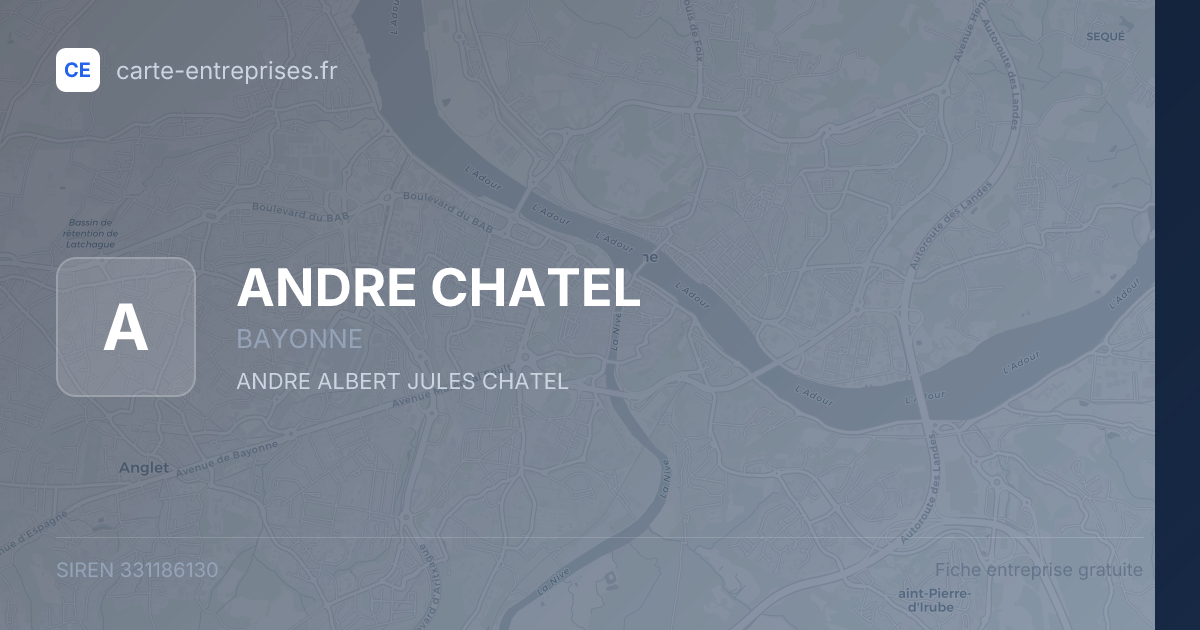 ANDRE CHATEL — 331186130 — fiche entreprise