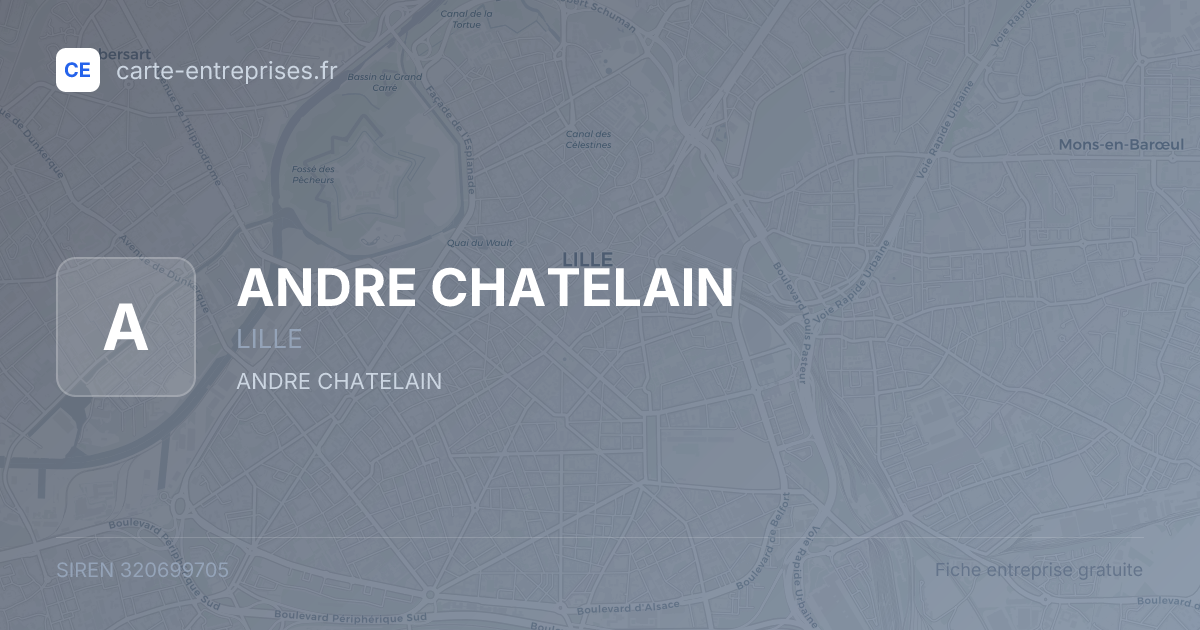 ANDRE CHATELAIN — 320699705 — fiche entreprise