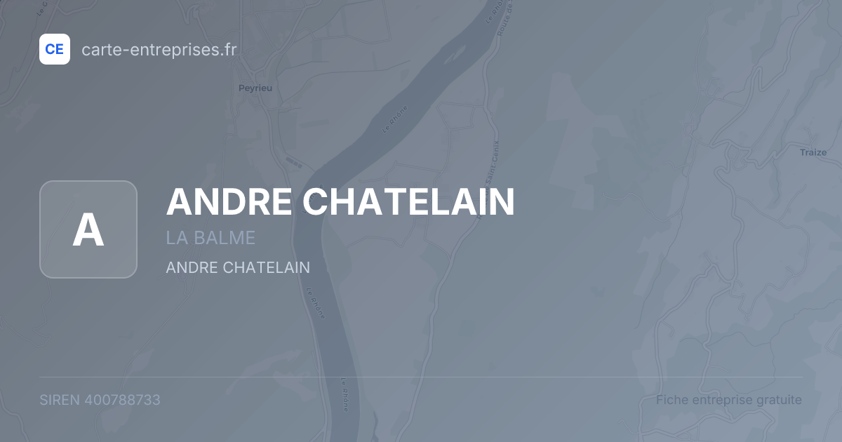ANDRE CHATELAIN — 400788733 — fiche entreprise