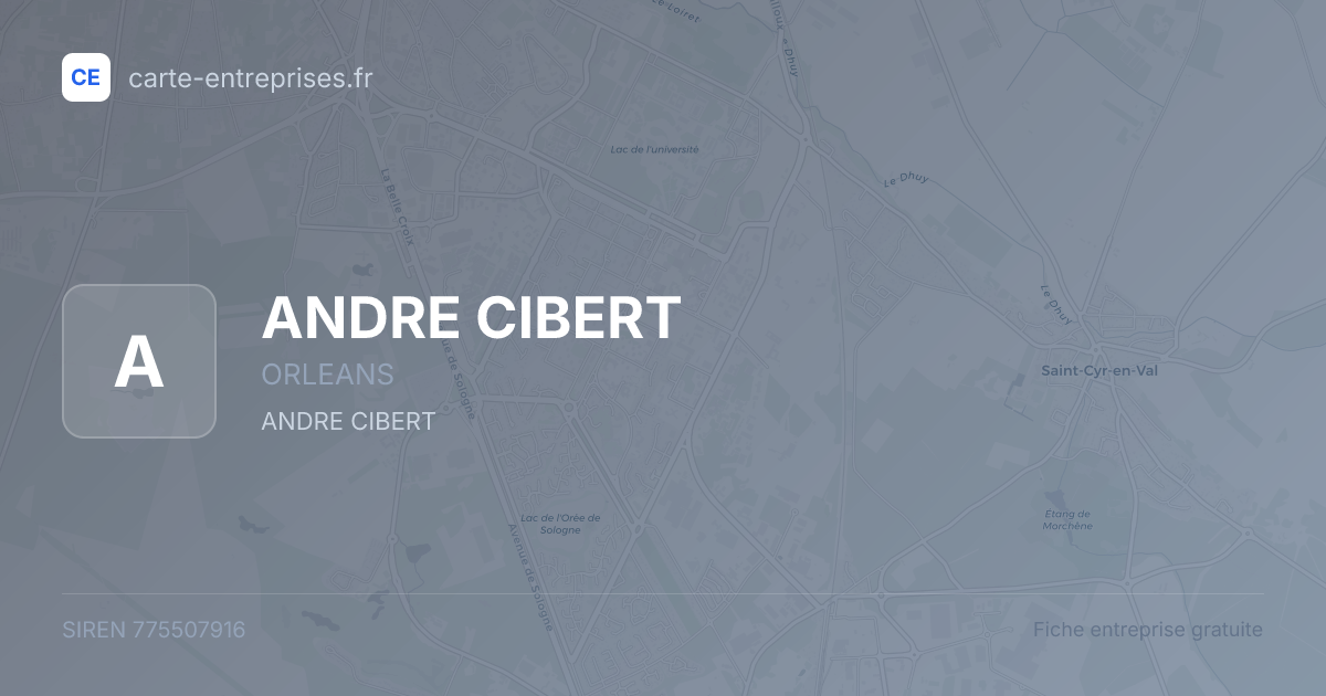ANDRE CIBERT — 775507916 — fiche entreprise