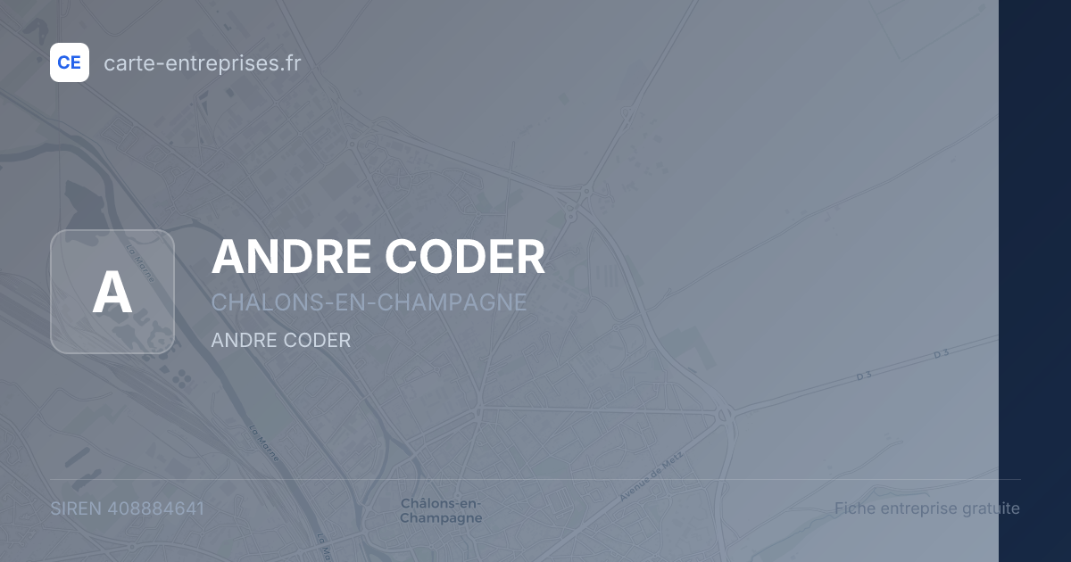 ANDRE CODER — 408884641 — fiche entreprise