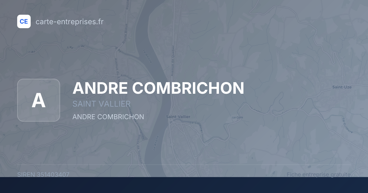 ANDRE COMBRICHON — 351403407 — fiche entreprise