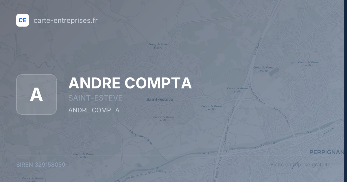 ANDRE COMPTA — 329158059 — fiche entreprise