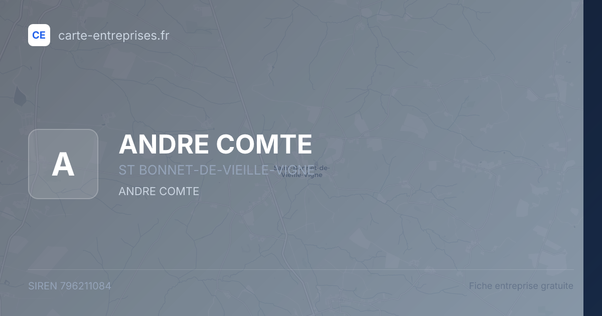 ANDRE COMTE — 796211084 — fiche entreprise