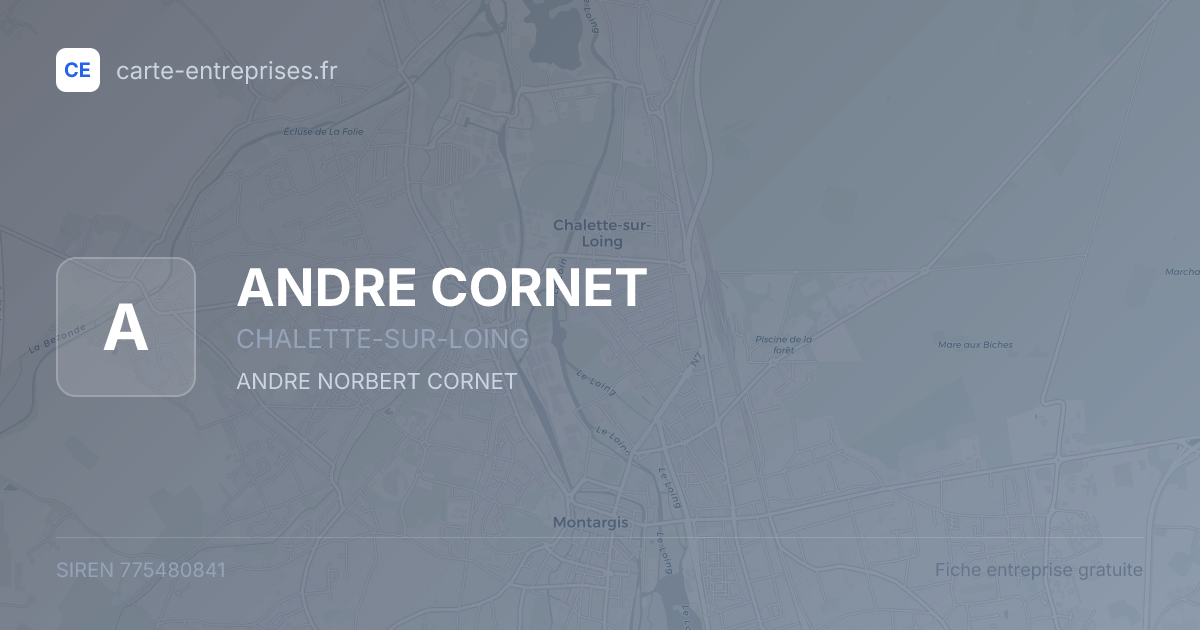 ANDRE CORNET — 775480841 — fiche entreprise