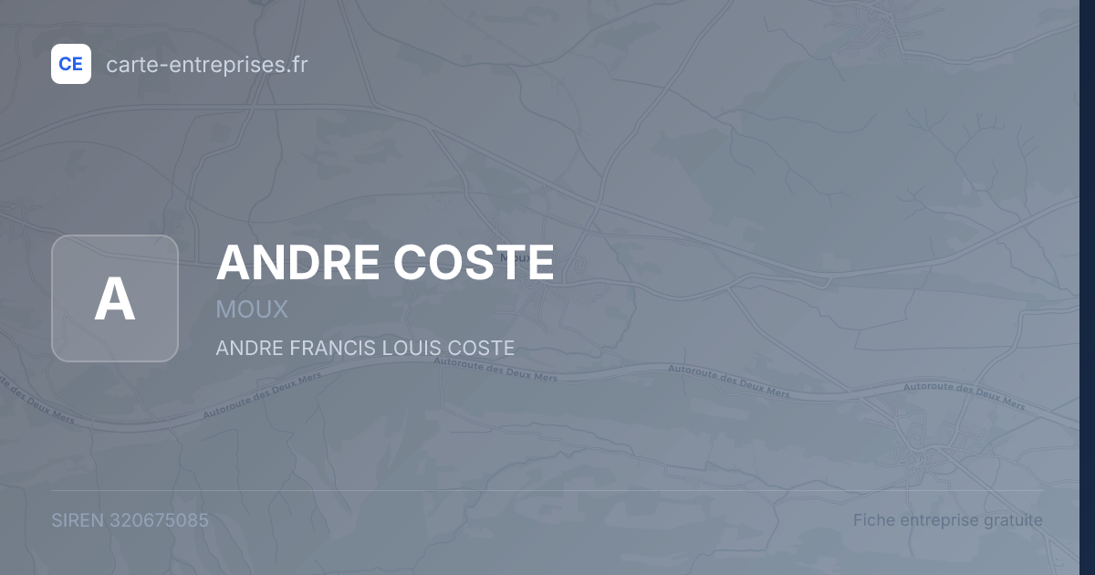 ANDRE COSTE — 320675085 — fiche entreprise