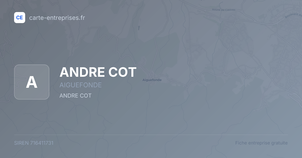 ANDRE COT — 716411731 — fiche entreprise