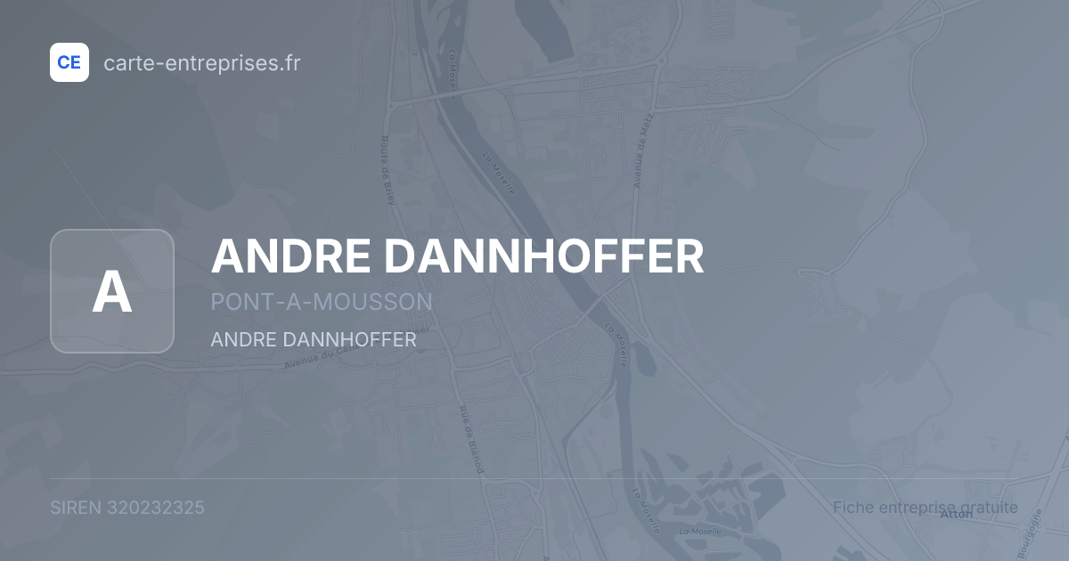 ANDRE DANNHOFFER — 320232325 — fiche entreprise