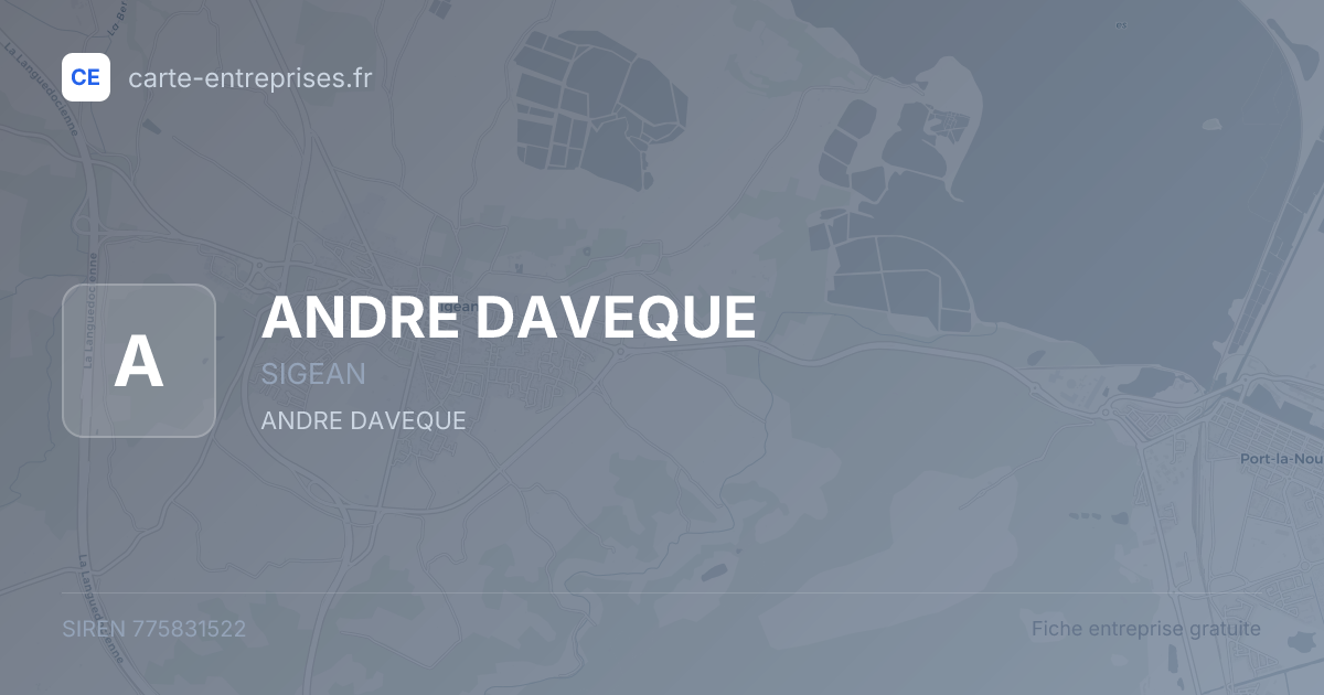 ANDRE DAVEQUE — 775831522 — fiche entreprise