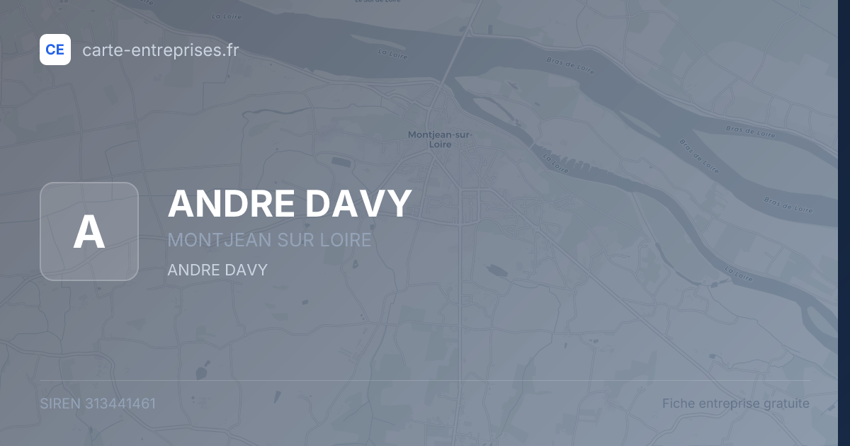 ANDRE DAVY — 313441461 — fiche entreprise