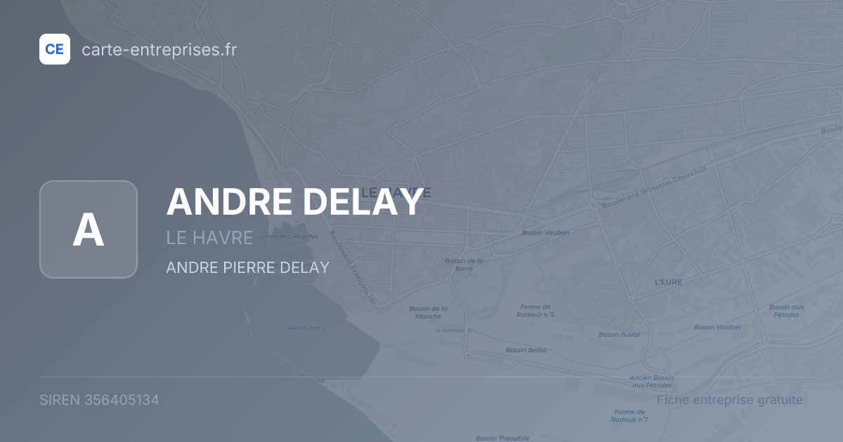 ANDRE DELAY — 356405134 — fiche entreprise