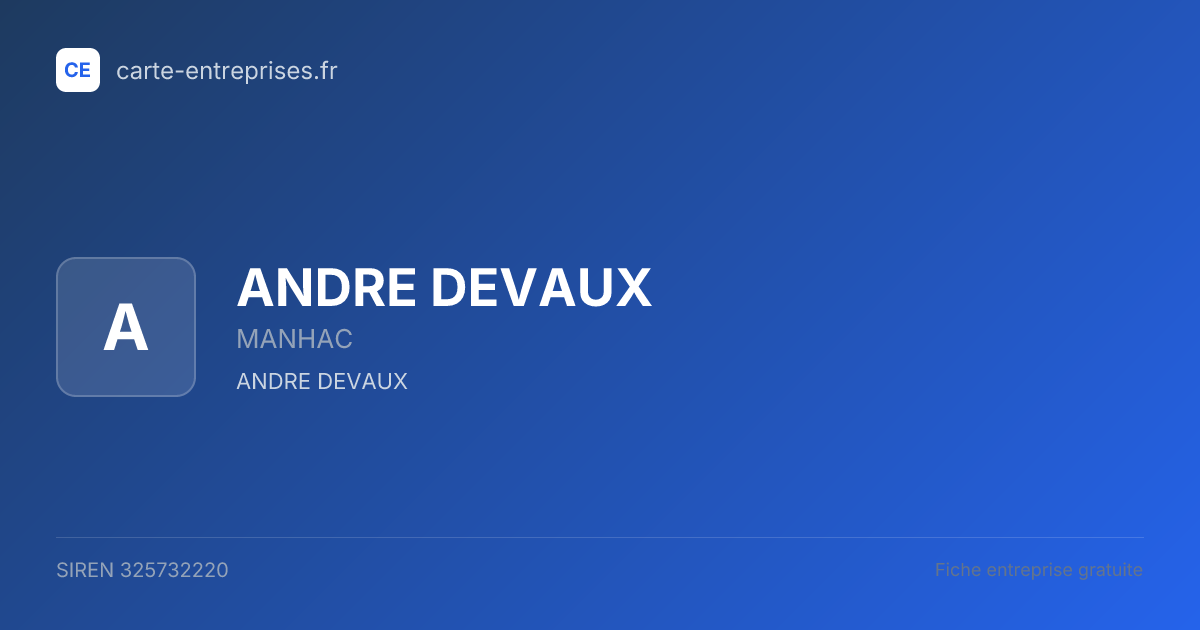 ANDRE DEVAUX — 325732220 — fiche entreprise