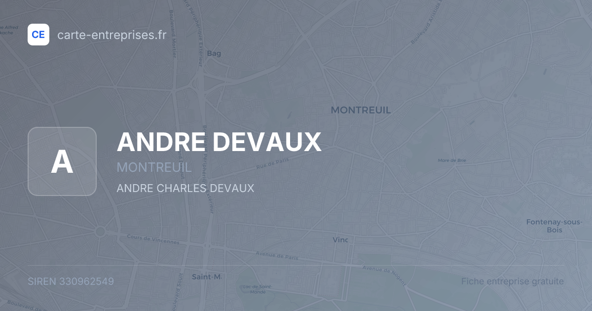 ANDRE DEVAUX — 330962549 — fiche entreprise