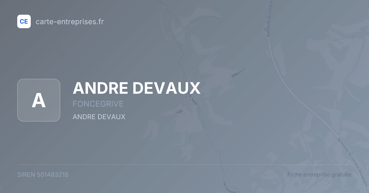 ANDRE DEVAUX — 501483218 — fiche entreprise