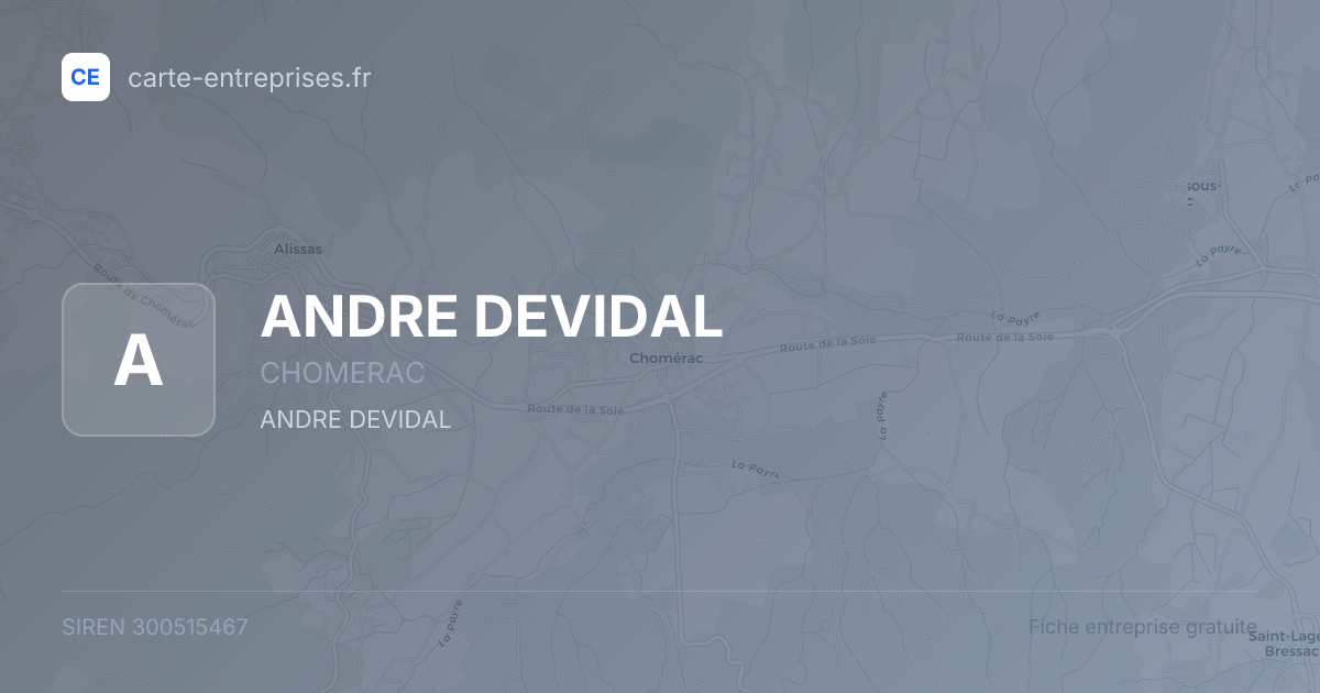 ANDRE DEVIDAL — 300515467 — fiche entreprise