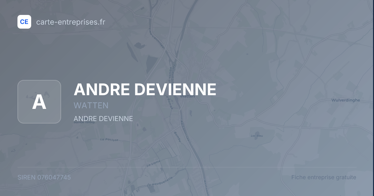 ANDRE DEVIENNE — 076047745 — fiche entreprise