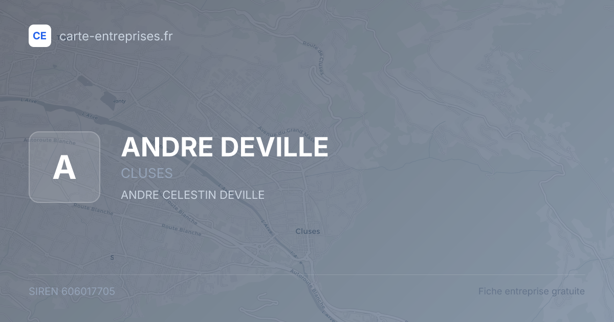 ANDRE DEVILLE — 606017705 — fiche entreprise